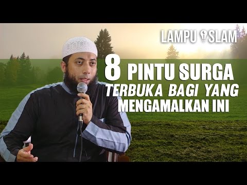 8 Gates of Heaven Open to Those Who Do This