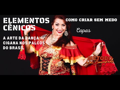 ELEMENTOS CÊNICOS - CAPA - DANÇA CIGANA METODO SILVIA BRAGAGNOLO