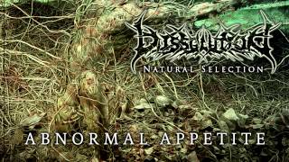 Dissolution - Abnormal Appetite