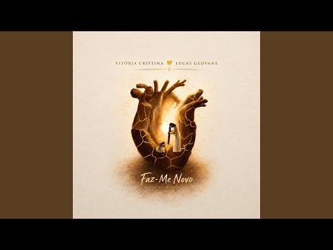 Faz - me Novo - Lucas Geovane