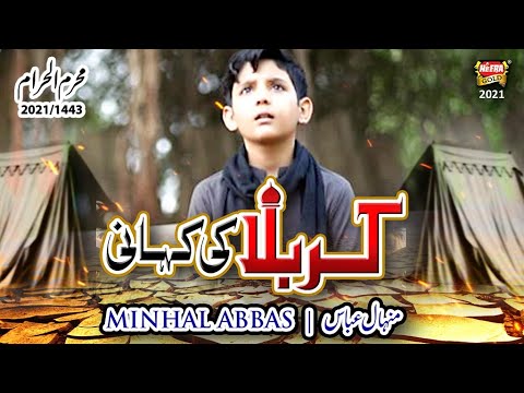New Muharram Manqabat 2021 || Karbala Ki Kahani || Syed Minhal Abbas || Heera Gold