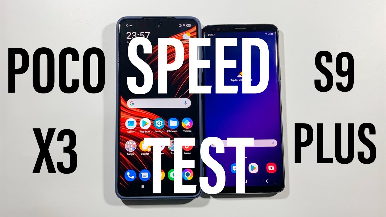 Xiaomi Poco X3 vs Samsung S9 Plus Comparison Speed Test