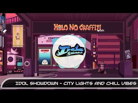 Idol Showdown OST Track 13 - "City Lights and Chill Vibes"【Live Again/High Tide/リルビ/天球/彗星は夜を跨いで】
