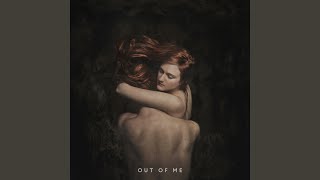 Out of Me