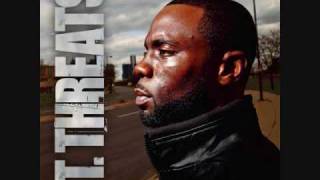 T. Threats-"Insult To Injury"