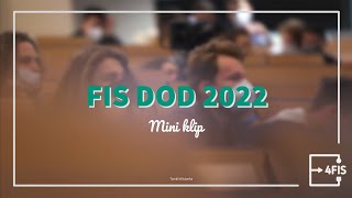 Download lagu FIS DOD 2022 - Mini klip | 4FIS mp3 Download lagu FIS DOD 2022 - Mini klip | 4FIS mp3