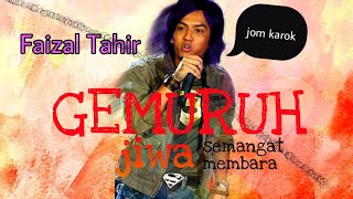 Download lagu Faizal Tahir Gemuruh karaoke tanpa vokal... mp3