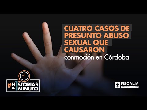 Cuatro casos de presunto abuso sexual que causaron conmoción en Córdoba