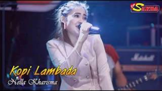 Download lagu KOPI LAMBADA || NELLA KHARISMA (Dangdut Reggae mp3 Download lagu KOPI LAMBADA || NELLA KHARISMA (Dangdut Reggae mp3