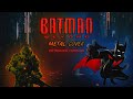 Batman Beyond Theme (In the style of Doom Eternal Music) EXTENDED VERSION