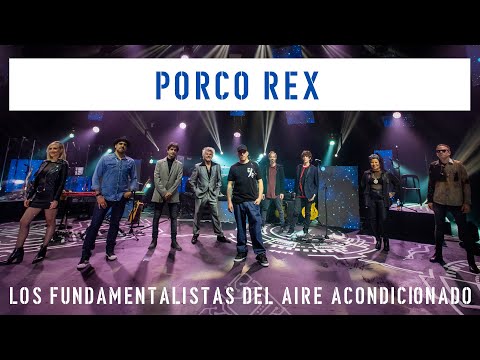 Porco Rex - Desde los Satélites - Los Fundamentalistas @indiosolarioficial - EN VIVO - 26/9
