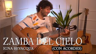 Zamba del cielo - Fito Paez(CON ACORDES) | Igna Bevacqua