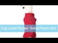 Dog Trainer Review: Gooby's Fleece Vest