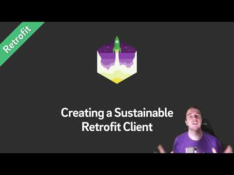 Retrofit Tutorial — Creating a Sustainable Android Client