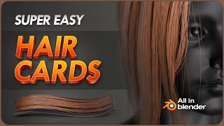 How to Easily Create Hair Cards in Blender (Full Guide)