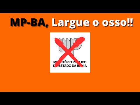 MP-BA, Largue o osso!!