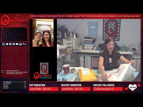 Twitch Stream - 5/30/17 What did I bring back from Spring Quilt Market?