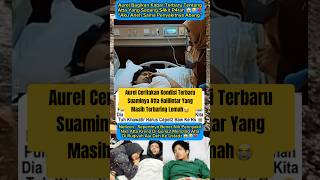 Download lagu Aurel Ceritakan Kondisi Atta Halilintar Terbaru😭 #attahalilintar #aurelhermansyah mp3