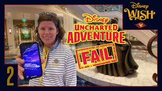 Disney Wish Cruise 2 | Disney's Uncharted Adventure Is Broken