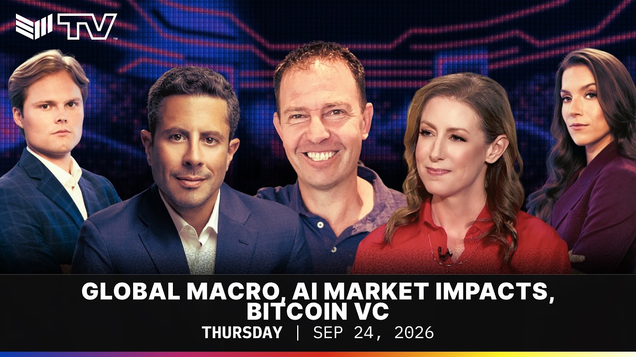 Global Macro, AI Market Impacts, Bitcoin VC | BMTV Sep. 24, 2026