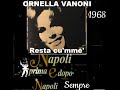 Ornella Vanoni Resta Cu'Mme 1968 Napoli Prima E dopo Napoli Sempre