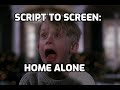 Script To Screen HOME ALONE And HOME ALONE 2 LOST IN NEW YORK The Versions You NEVER Saw