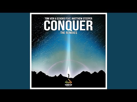 Conquer (Larry Mendes Remix)