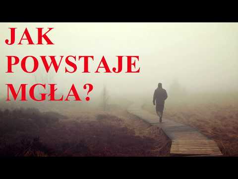 Jak powstaje MGŁA