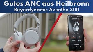BT-Kopfhörer 4 Monate im Langzeittest | Beyerdynamic AVENTHO 300 [Deutsch]
