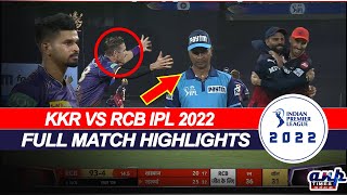 KKR vs RCB IPL 2022 |FULL MATCH HIGHLIGHTS | KOLKATA vs BANGALORE IPL 2022| FULL MATCH HIGHLIGHTS