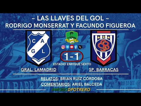 GENERAL LAMADRID 1 - 1 SPORTIVO BARRACAS | LOS GOLES