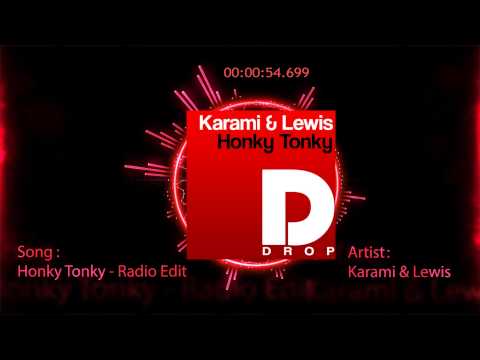 Karami & Lewis - Honky Tonky (Official Promo Teaser)