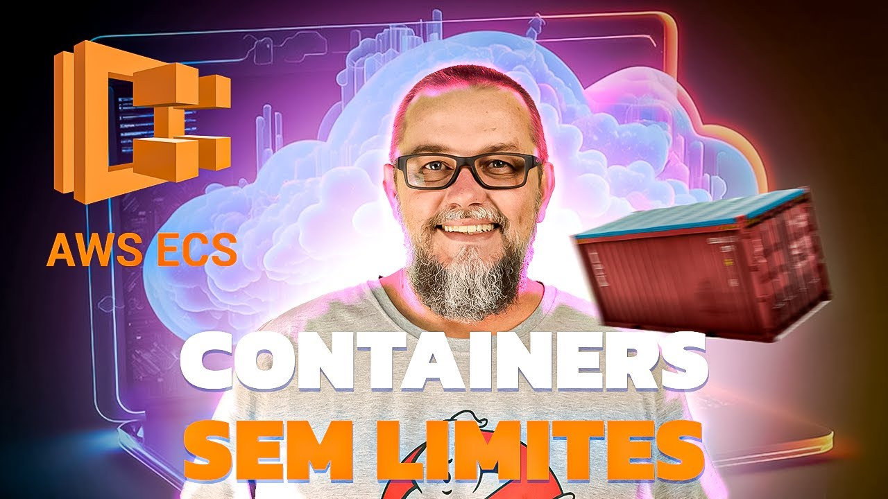 Containers Docker e Kubernetes | EC2 ou Fargate | AWS ECS