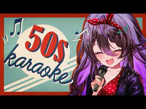 【Karaoke】Let’s Rock n Roll 50s style~