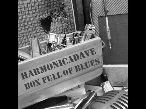 HARMONICADAVE Box Full of Blues Album Preview