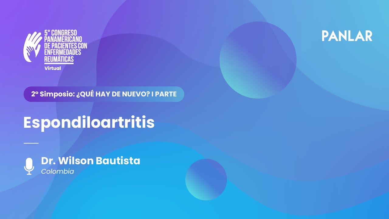 Espondiloartritis | Dr. Wilson Bautista