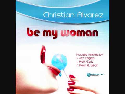 Christian Alvarez - Be My Woman(Delecto Records)