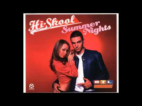 Hi Skool - Summer Nights (DJ Acesone meets Sonic Solutions Mix)