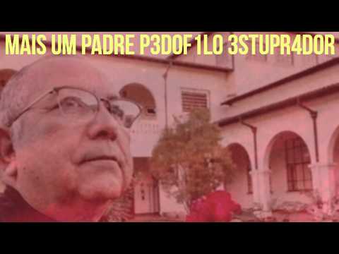 MAIS UM PADRE P3D0F1L0 E MAIS UM TEATRO DA IMPUNIDADE: A SAGRADA FARSA CATÓLICA DE PENÁPOLIS #jack