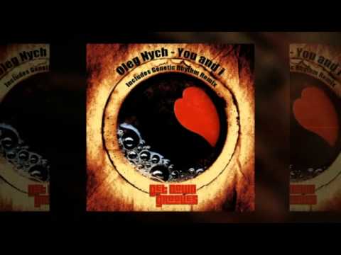 GDG002 Oleg Nych - You and i (Genetic Rhythm Remix)