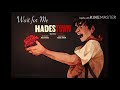 Wait For Me Hadestown Nightcore Read Desc