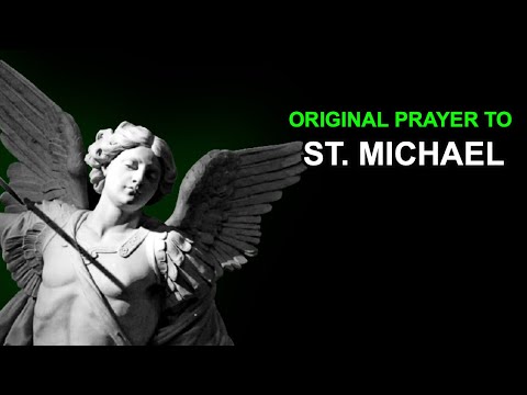 Original Prayer To St  Michael the Archangel