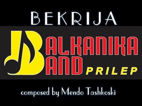 Balkanika band - Bekrija