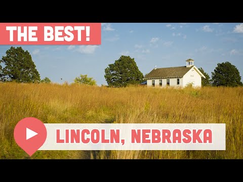 Best Things to Do in Lincoln, Nebraska