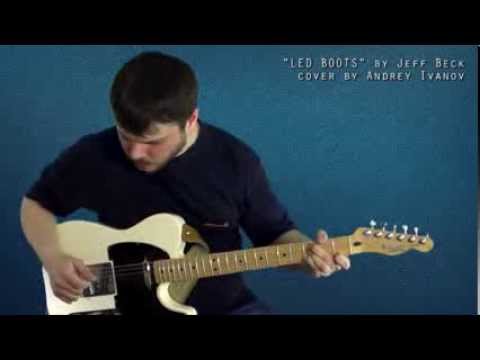 Jeff Beck - Led Boots cover by Andrey Ivanov