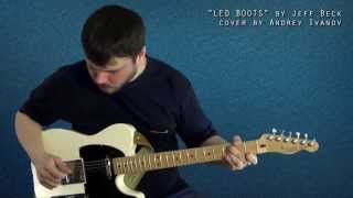 Jeff Beck - Led Boots cover by Andrey Ivanov