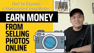 How To Become A Shutterstock Contributor and Sell Photos Online | Photographer R