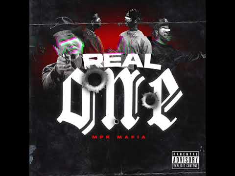 MPR Mafia - Real One (Audio)