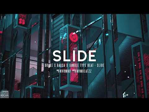 [FREE] DRAKE X BAUSA X JAMULE TYPE BEAT - SLIDE| NVRMIND™🌹