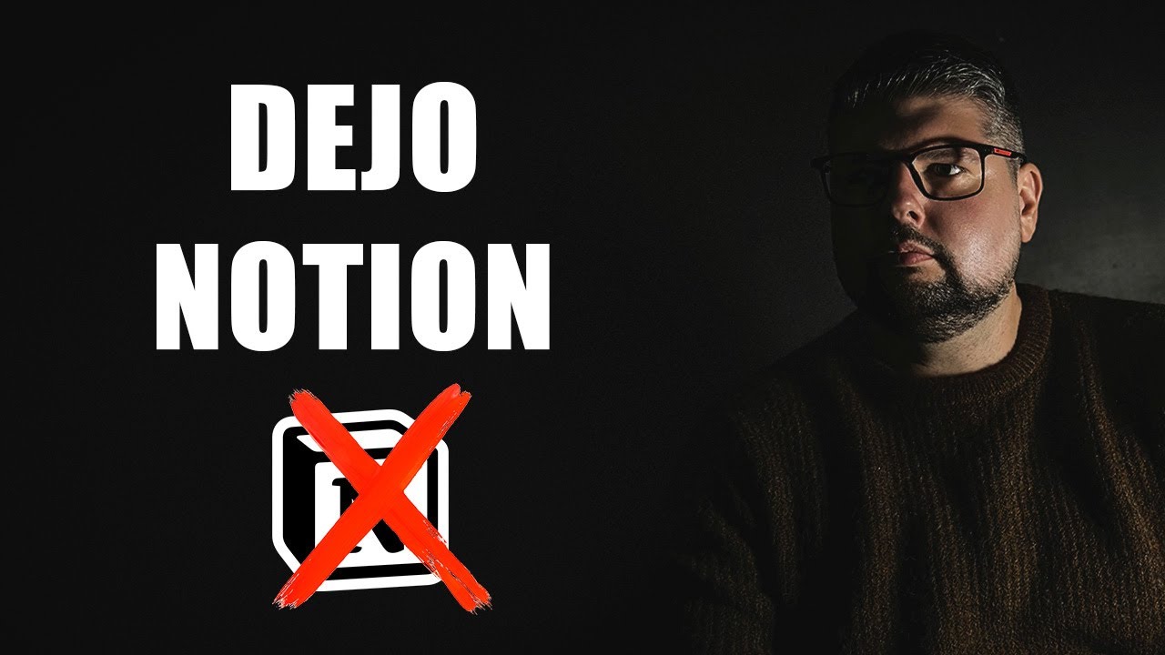 Dejo Notion...
